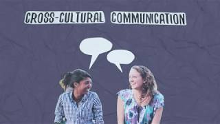 Effective Cross Cultural Communication 101 [upl. by Allisan]