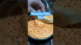 Tomaten Feta Dip 😍 dip tomatenfeta tomaten feta rezept short shorts [upl. by Mur352]