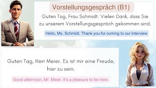 Vorstellungsgespräch Dialog für Anfänger Level B1  Dialog for beginners Level B1 [upl. by Velda]