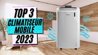 TOP 3  Meilleur Climatiseur Mobile 2023 [upl. by Enomad]