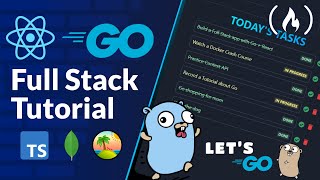 Go and React Full Stack App – Go Tutorial for Node Developers [upl. by Garvin]