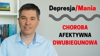 Depresja  Mania  choroba afektywna dwubiegunowa Dr med Maciej Klimarczyk psychiatra seksuolog [upl. by Krause286]