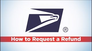 Request a USPS Refund Online Domestic [upl. by Frulla183]