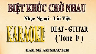 Karaoke BIỆT KHÚC CHỜ NHAU Tone Nữ Guitar [upl. by Aksoyn]