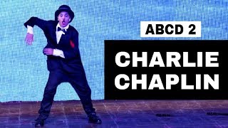 Charlie Chaplin  ABCD2  Yashdeep Malhotra Choreography  GP2K18 [upl. by Aneram998]