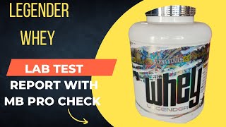 Legender Whey hey protein Lab Test with Mb pro Check kitfail or pass [upl. by Naeruat]