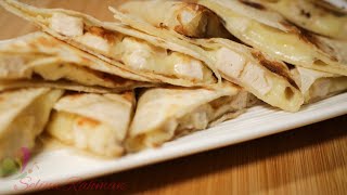 চিকেন কেস্যাদিয়্যা  Chicken Quesadilla  Easy Quesadilla Recipe [upl. by Seugram498]