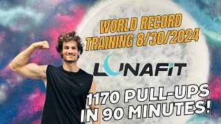 World Record Training 8302024 1170 PullUps in 90 Minutes [upl. by Amiel]