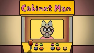 Cabinet man [upl. by Enyalahs]