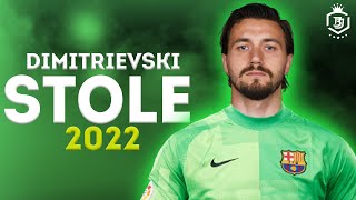 Stole Dimitrievski 2022  Welcome To Barcelona  Amazing Saves Show  HD [upl. by Phillipe]