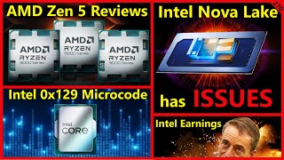 AMD Zen 5 Ryzen 9000 Review Intel Nova Lake Issues Raptor Lake Microcode Test  Broken Silicon 270 [upl. by Tavish106]