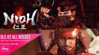 NIOH DLC 2 All Boss  Enjoy the Clash of Tonfa [upl. by Arri567]