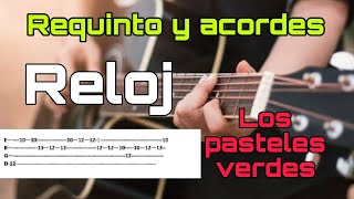 Reloj  Tutorial  Requinto  Acordes  Pasteles verdes [upl. by Vinnie]