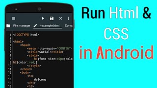 How to write HTML amp CSS in Android Phone using best HTML Coding App [upl. by Kind]