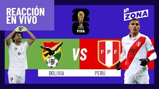 REACCIÓN EN VIVO BOLIVIA VS PERÚ  ELIMINATORIAS MUNDIAL 2026 [upl. by Nenerb]