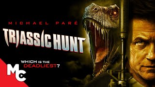 Triassic Hunt  Full Movie  Action SciFi Dinosaur Adventure  Michael Paré  2023 EXCLUSIVE [upl. by Atilef630]