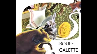 🍘Roule Galette En Animée 🍘 Histoire Enfant Du Père Castor Maternelle Youtube Meilleur [upl. by Ulane107]