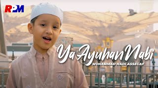 Muhammad Hadi Assegaf  YA AYYUHAN NABI Official Music Video [upl. by Bancroft]