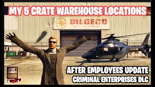 My 5 CEO Warehouse Locations Crates 2022 Update after New Employees added in GTA Online [upl. by Arotahs608]