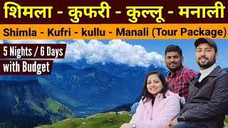 Shimla Kufri kullu Manali tour package  Shimla Manali tour  Manali Tourist Places  Rohtang pass [upl. by Egreog]