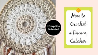 How to Crochet a Dream Catcher Wall Hanging [upl. by Rape]