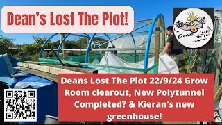 Deans Lost The Plot 22924 Grow Room clearout New Polytunnel Completed amp Kieran’s new greenhouse [upl. by Canty]