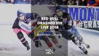 REPLAY Red Bull Crashed Ice 2018  Edmonton Canada [upl. by Aicatsal266]