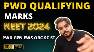 Qualifying Cutoff for PWD Candidates NEET 2024  Neet UG Results 2024 PWD GEN EWS SC ST OBC neet [upl. by Molini968]