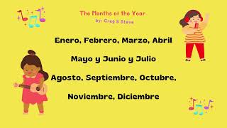 The Months of the YearSpanish  Children Songs [upl. by Eniahs639]