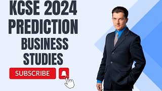 KCSE 2024 PREDICTION BUSINESS STUDIES [upl. by Lubbi]