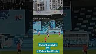 MCFC Vs FC Goa semifinals ISL202324 ISL football beautifulgame fcgoa mumbai india travel [upl. by Verne]