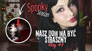 Nasz Dom ma być straszny VLOG 1 [upl. by Lavona667]