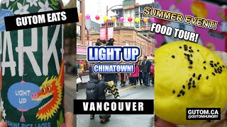 FOOD TOUR LIGHT UP CHINATOWN 2024  FOOD STREETFOOD VANCOUVER [upl. by Eixela]