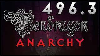 Pendragon  Anarchy  Year 496  Part 3 [upl. by Leile]