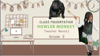 Howler Monkey Adaptation Presentation [upl. by Kristof]