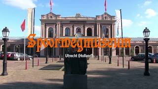 spoorwegmuseum Utrecht [upl. by Dammahom483]