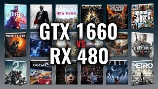 GTX 1660 vs RX 480 Benchmarks  Gaming Tests Review amp Comparison  53 tests [upl. by Abraham]