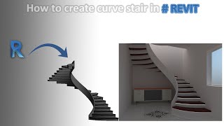 How to create curve stair in REVIT [upl. by Anemolif842]