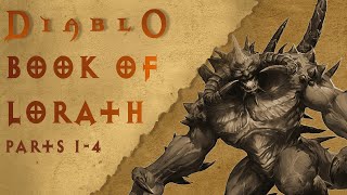 Diablo 4  Book Of Lorath  All Episodes 1  4 4K [upl. by Johppah]