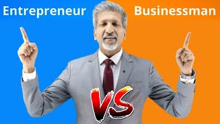 Entrepreneur VS Businessman  Anurag Aggarwal  vs  comparison  business  businessman [upl. by Chalmers]