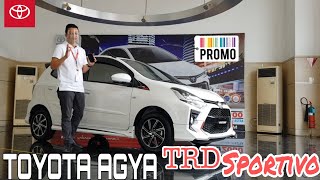 New Toyota AGYA TRD Sportivo 12 Matic  Review amp Harga Promo 2020  2021 Warna Putih  Ready Tipe G [upl. by Clarance]