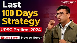 🔥CRACK PRELIMS in 100 days  This Approach is Tried and Tested  upsc2024strategy [upl. by Ammej645]