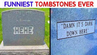 50 Funny Tombstones With Strange Messages Written On Them PART 1 [upl. by Dustman]