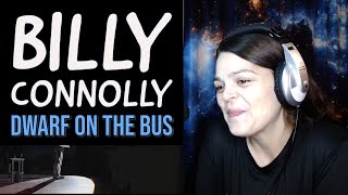 FIRST REACTION to BILLY CONNOLLY  Dwarf on the Bus  Hilarious Bit  From 81421 Livestream [upl. by Ainsworth338]