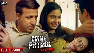 छोटी जात वाले Boyfriend ने किया अपने GF के पिता का Murder  Crime Patrol Satark  Full Episode 4K [upl. by Swaine701]