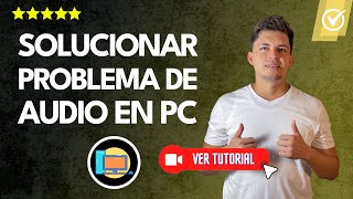 Cómo SOLUCIONAR el PROBLEMA de AUDIO en la PC  💻No se escuchan🔴 [upl. by Geesey23]