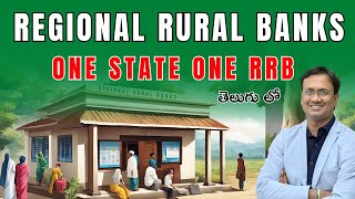 Regional Rural Banks  One State One RRB  Explained By Suresh Sir in Telugu  LTX Classes  UPSC [upl. by Araes]