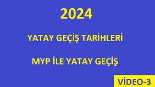 2024 MYP Ä°LE YATAY GEÃ‡Ä°Å TARÄ°HLERÄ° Ä°LAN YAYINLAYAN ÃœNÄ°VERSÄ°TELER VÄ°DEO3 [upl. by Damha]