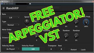 FREE Arpeggiator VST  RandArp [upl. by Adnalay710]