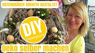 DIYDeko Ideen selber machen  kreative Osterkränze von Imke Riedebusch [upl. by Attiuqal184]